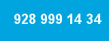 928 999 14 34